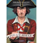 Pirate rouge, Anne-Marie Desplat-Duc