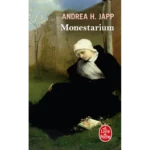 Monestarium, d'Andrea H. Japp